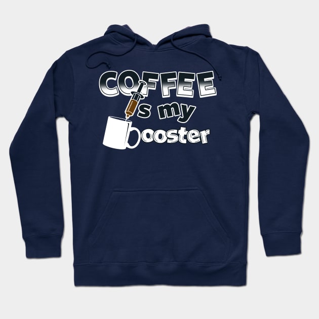 Coffee is my Booster Hoodie by Originals by Boggs Nicolas